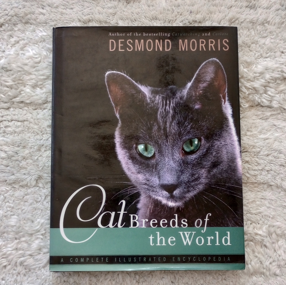 Cat Breeds of the World by Desmond Morris